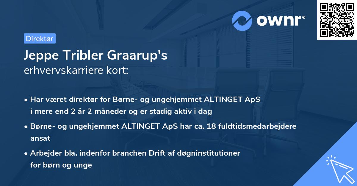 Jeppe Tribler Graarup's erhvervskarriere kort