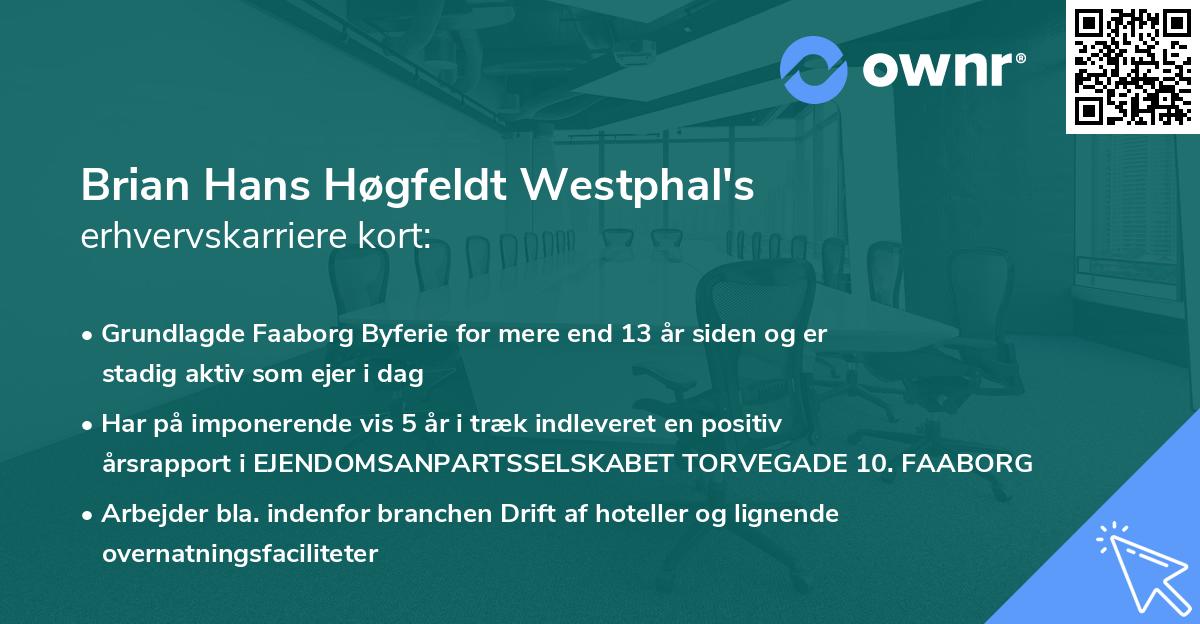 Brian Hans Høgfeldt Westphal's erhvervskarriere kort