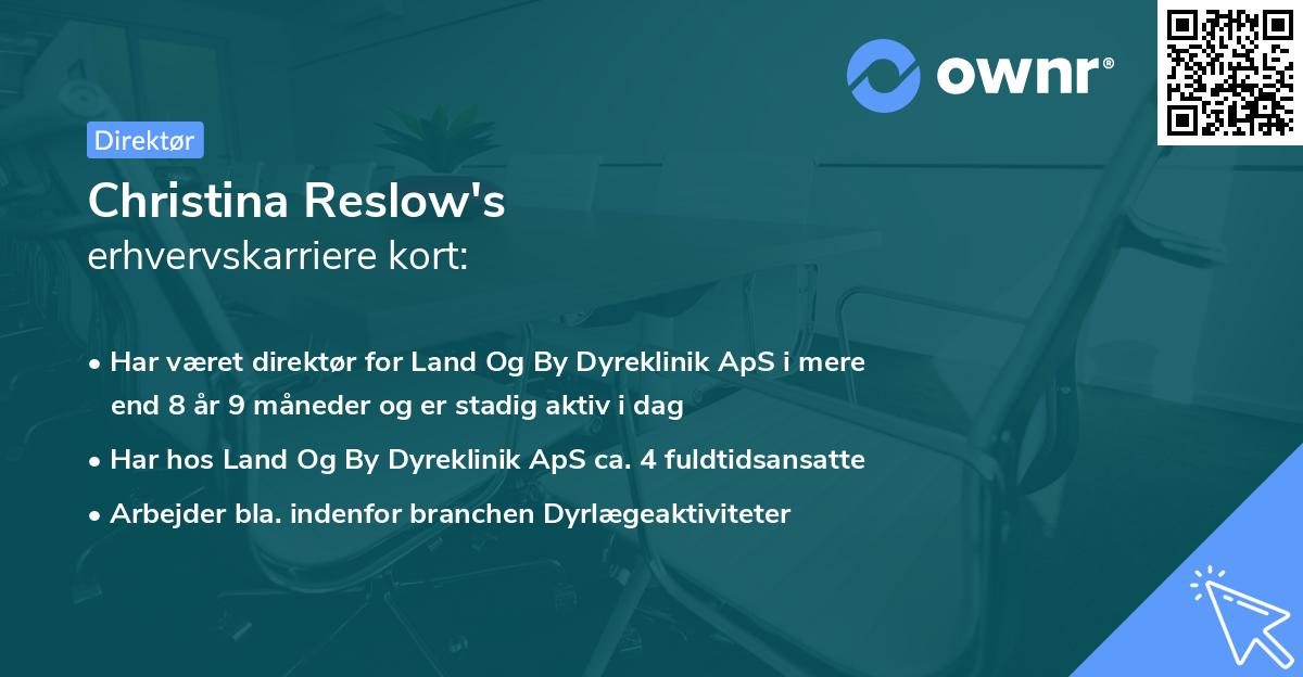 Christina Reslow's erhvervskarriere kort