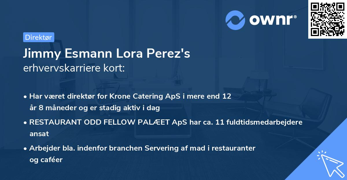 Jimmy Esmann Lora Perez's erhvervskarriere kort