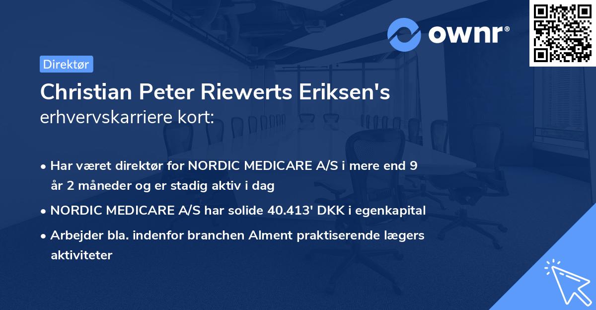 Christian Peter Riewerts Eriksen's erhvervskarriere kort