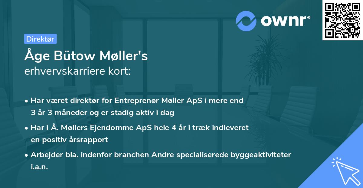 Åge Bütow Møller's erhvervskarriere kort