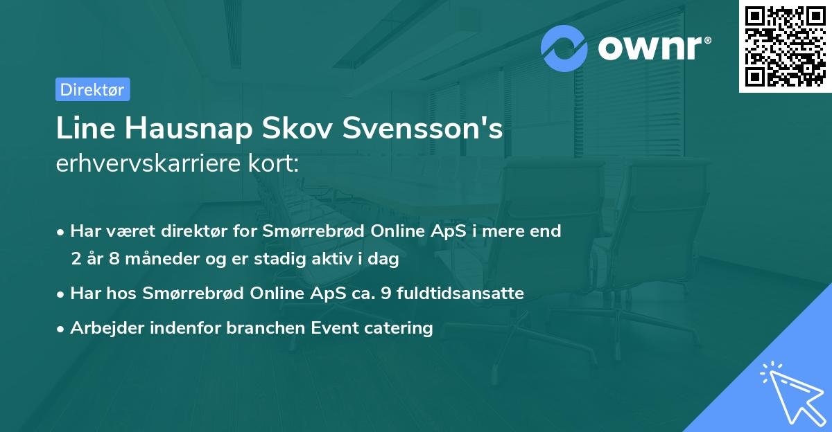Line Hausnap Skov Svensson's erhvervskarriere kort
