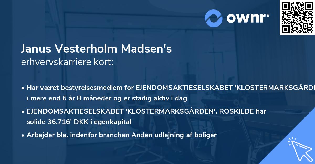 Janus Vesterholm Madsen's erhvervskarriere kort