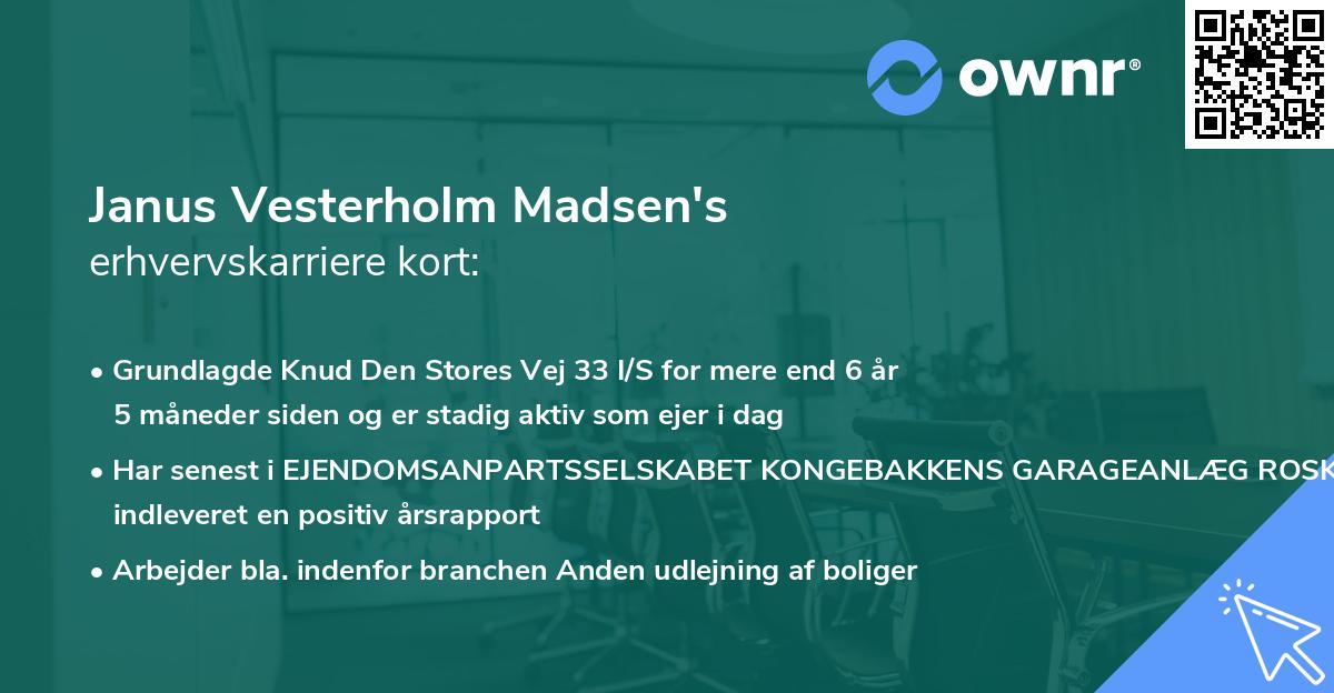 Janus Vesterholm Madsen's erhvervskarriere kort