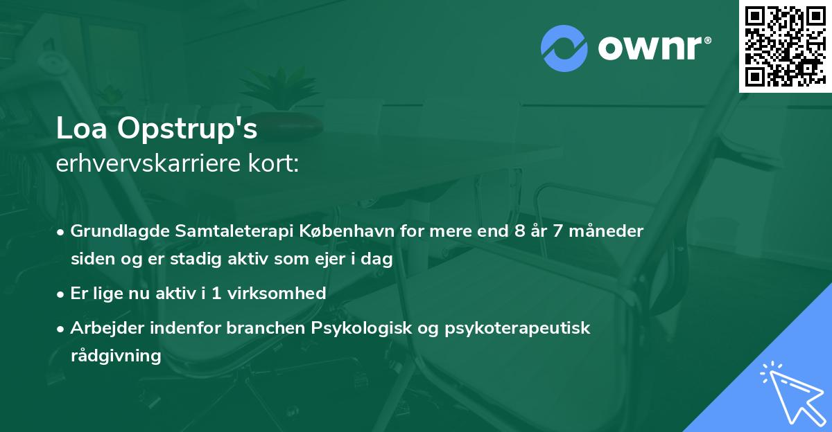 Loa Opstrup's erhvervskarriere kort