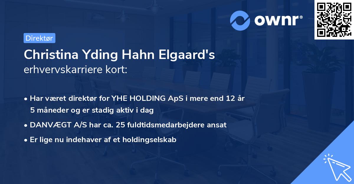 Christina Yding Hahn Elgaard's erhvervskarriere kort