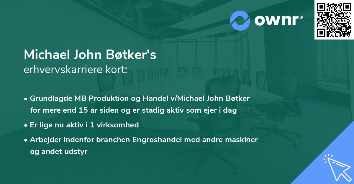 Michael John Bøtker's erhvervskarriere kort