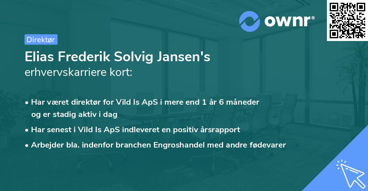 Elias Frederik Solvig Jansen's erhvervskarriere kort