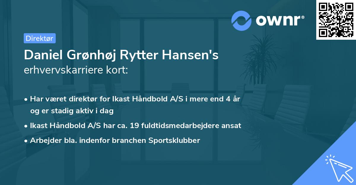 Daniel Grønhøj Rytter Hansen's erhvervskarriere kort