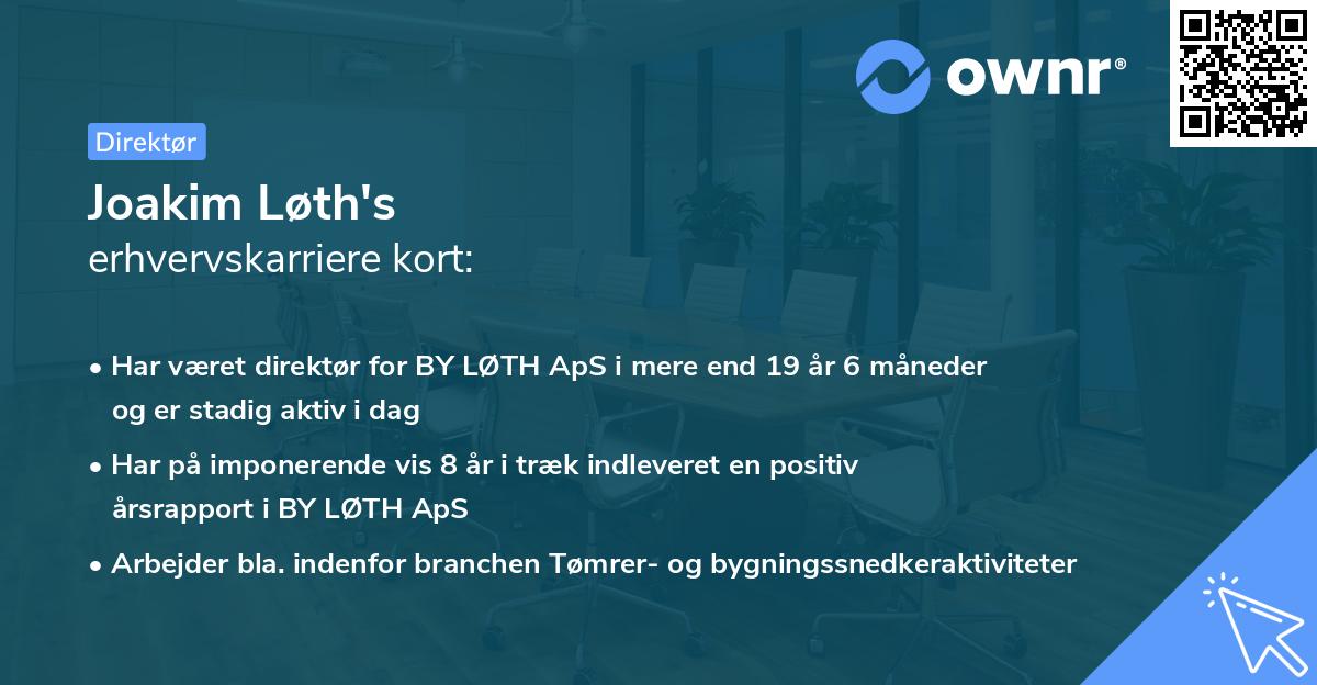 Joakim Løth's erhvervskarriere kort