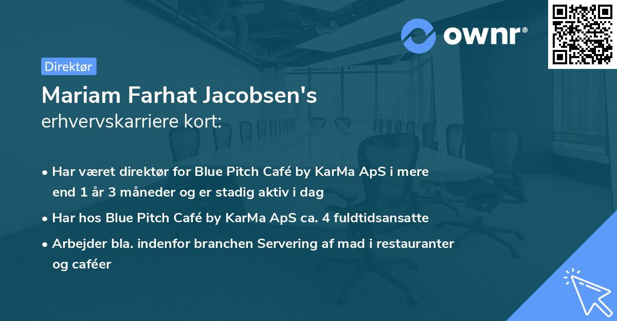 Mariam Farhat Jacobsen's erhvervskarriere kort