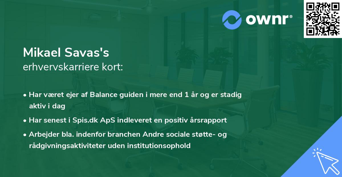 Mikael Savas's erhvervskarriere kort
