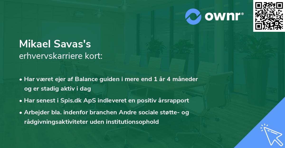 Mikael Savas's erhvervskarriere kort