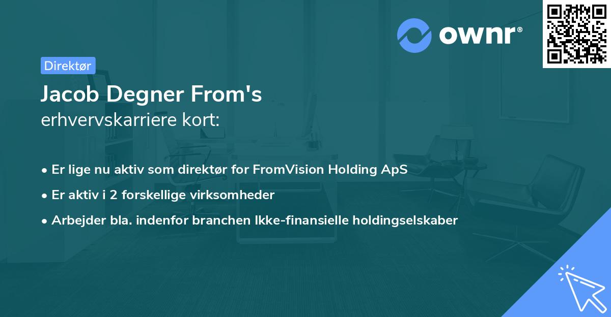 Jacob Degner From's erhvervskarriere kort