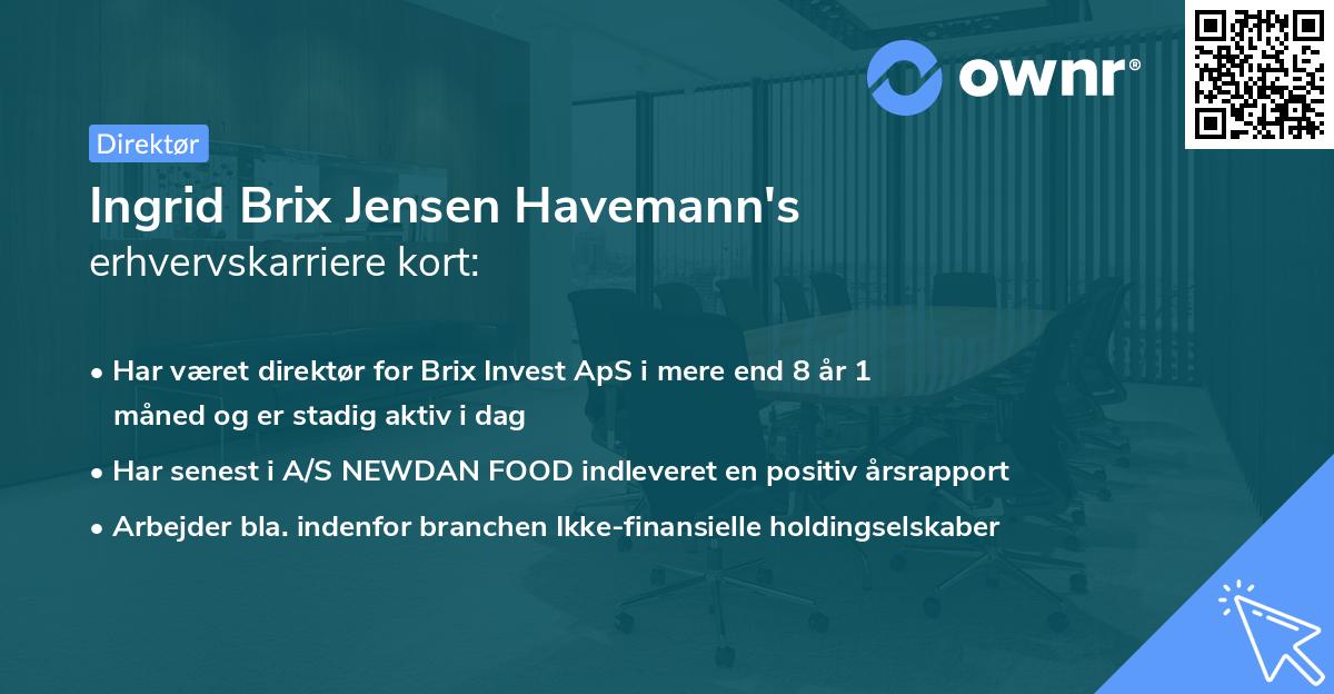 Ingrid Brix Jensen Havemann's erhvervskarriere kort