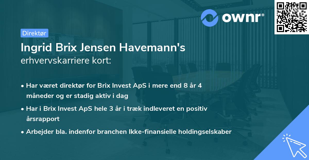 Ingrid Brix Jensen Havemann's erhvervskarriere kort