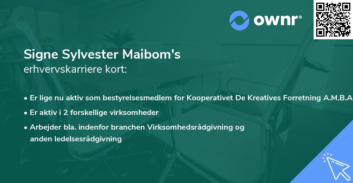 Signe Sylvester Maibom's erhvervskarriere kort