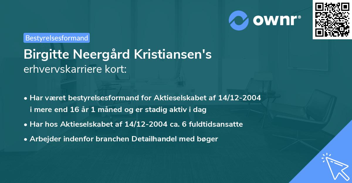 Birgitte Neergård Kristiansen's erhvervskarriere kort