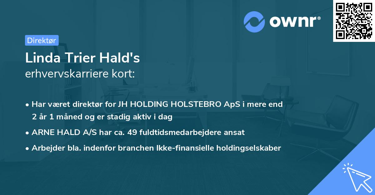 Linda Trier Hald's erhvervskarriere kort