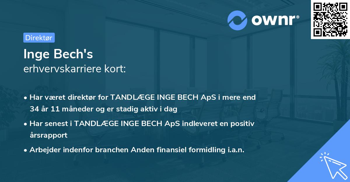 Inge Bech's erhvervskarriere kort