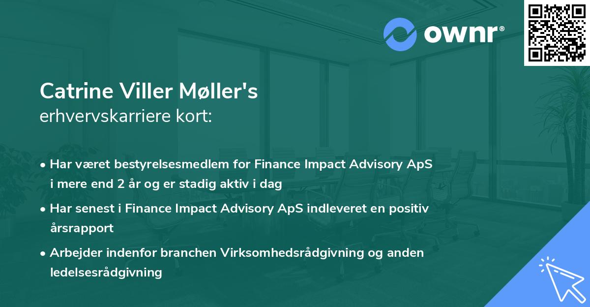 Catrine Viller Møller's erhvervskarriere kort