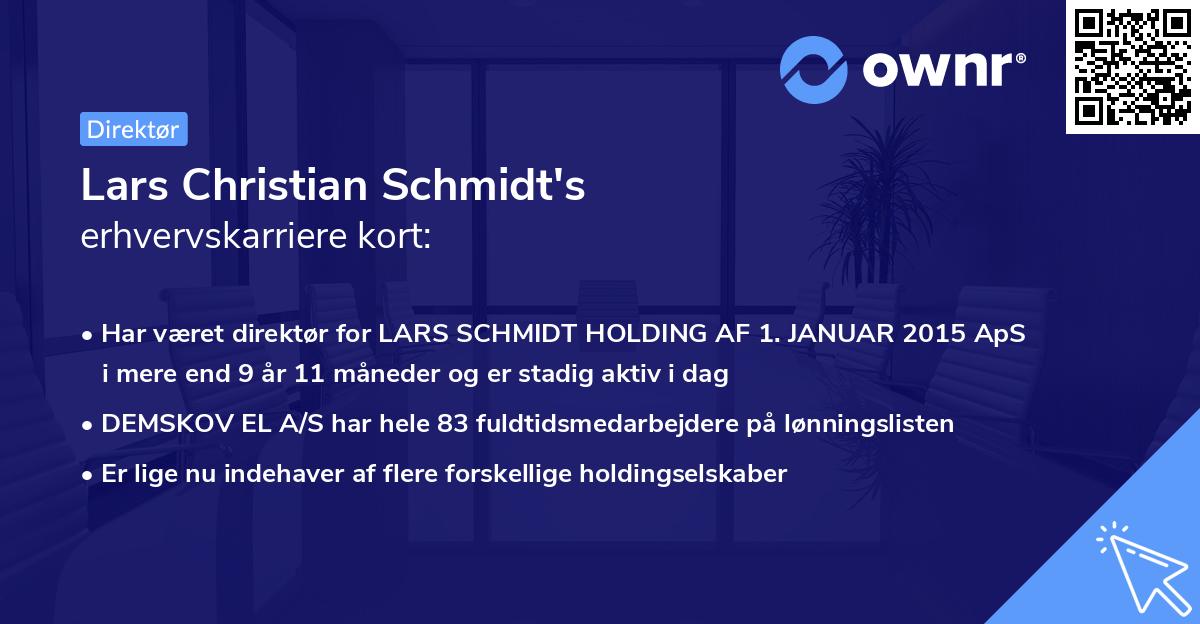 Lars Christian Schmidt's erhvervskarriere kort