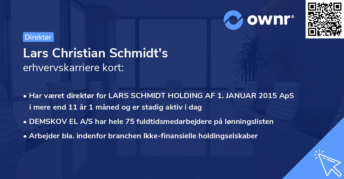 Lars Christian Schmidt's erhvervskarriere kort
