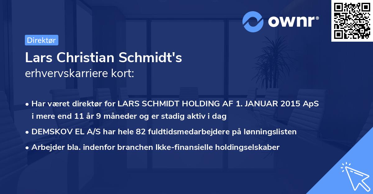 Lars Christian Schmidt's erhvervskarriere kort