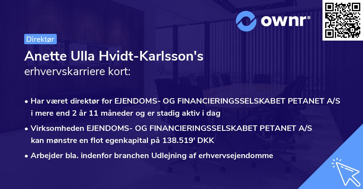 Anette Ulla Hvidt-Karlsson's erhvervskarriere kort