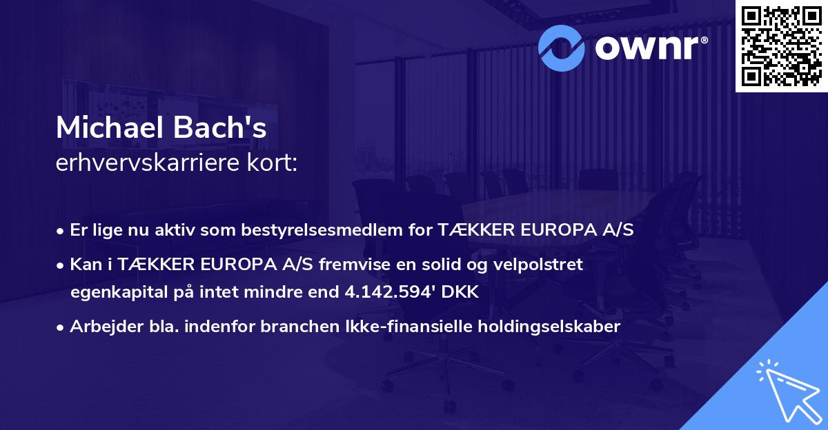 Michael Bach's erhvervskarriere kort