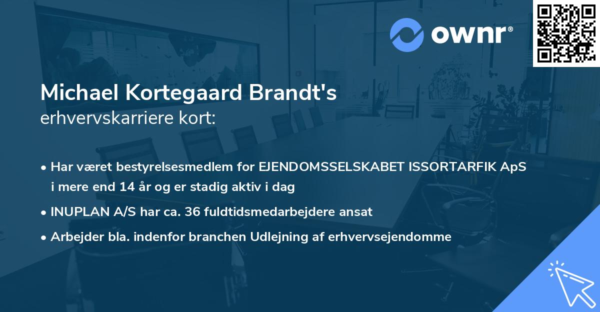 Michael Kortegaard Brandt's erhvervskarriere kort