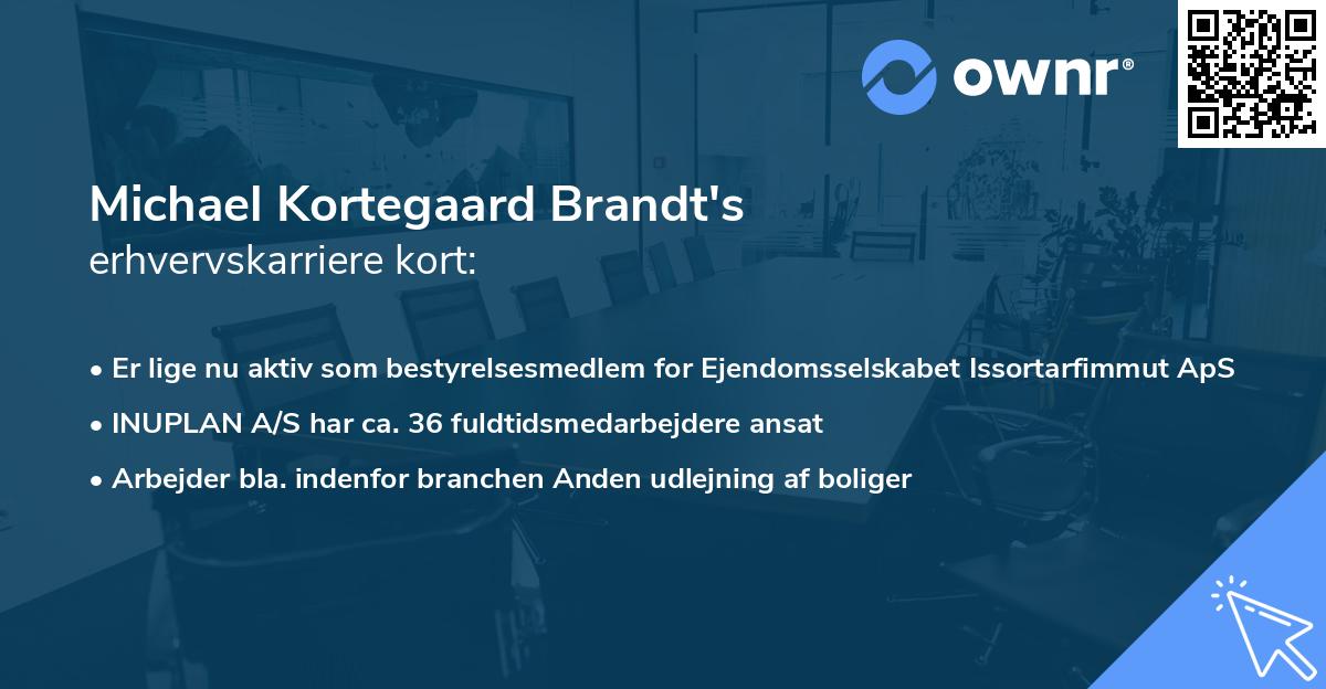 Michael Kortegaard Brandt's erhvervskarriere kort