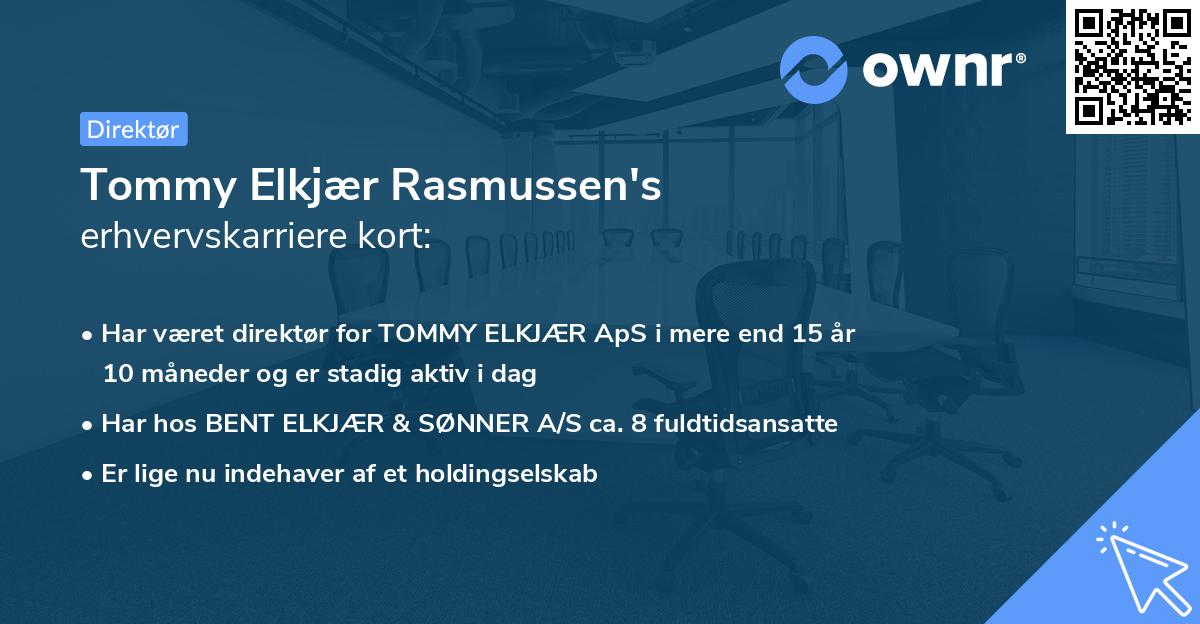 Tommy Elkjær Rasmussen's erhvervskarriere kort