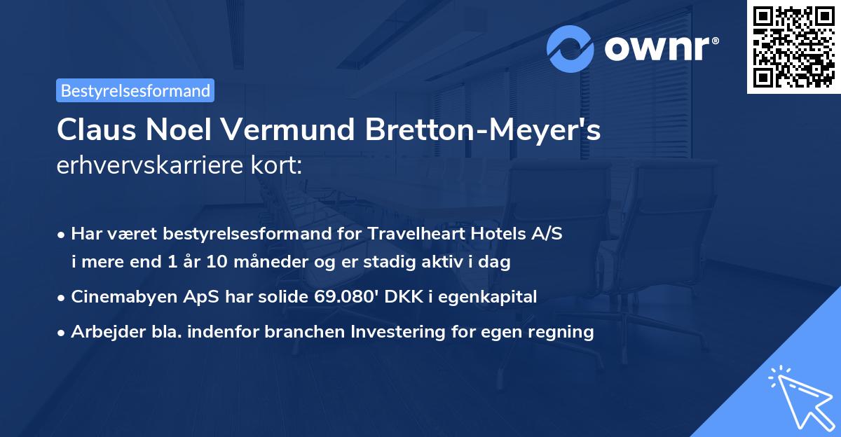 Claus Noel Vermund Bretton-Meyer's erhvervskarriere kort