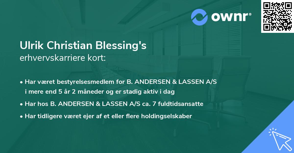 Ulrik Christian Blessing's erhvervskarriere kort