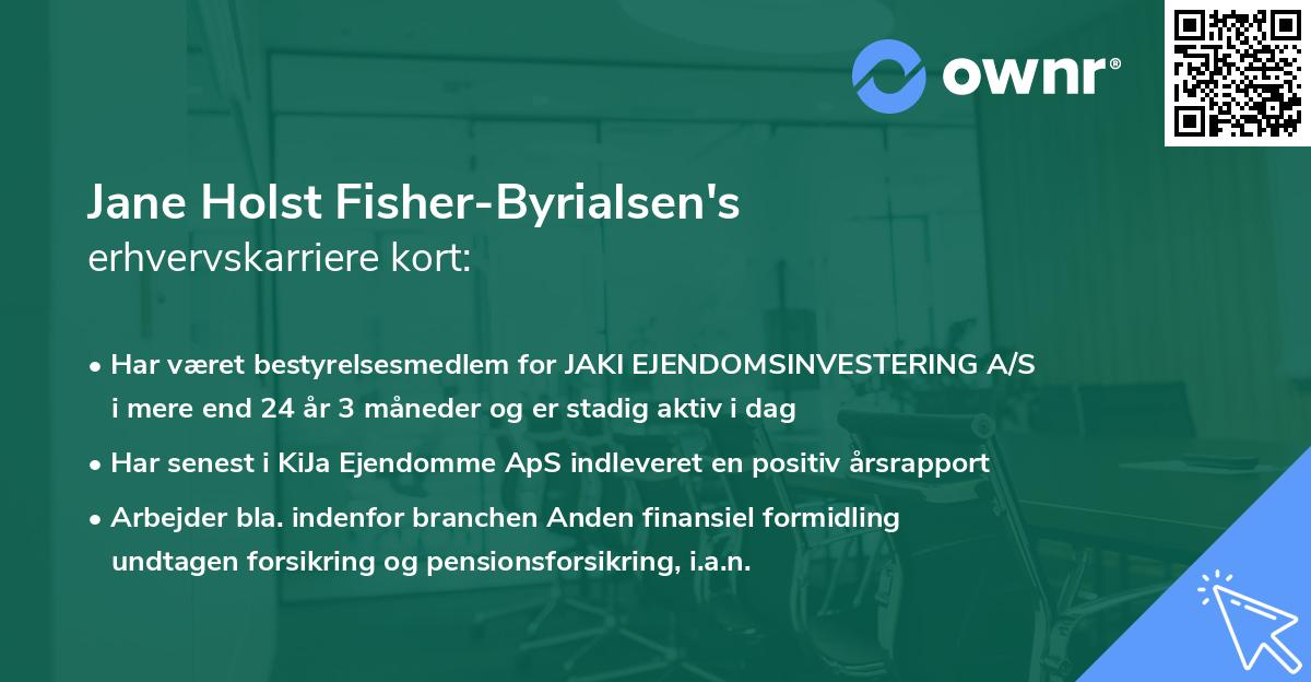 Jane Holst Fisher-Byrialsen's erhvervskarriere kort