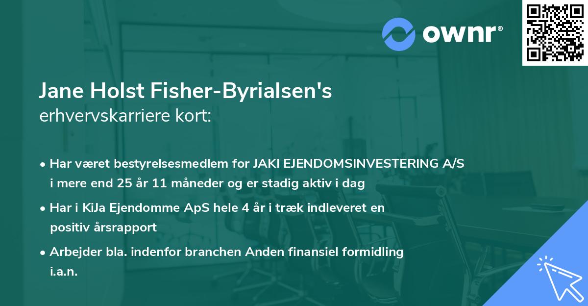 Jane Holst Fisher-Byrialsen's erhvervskarriere kort