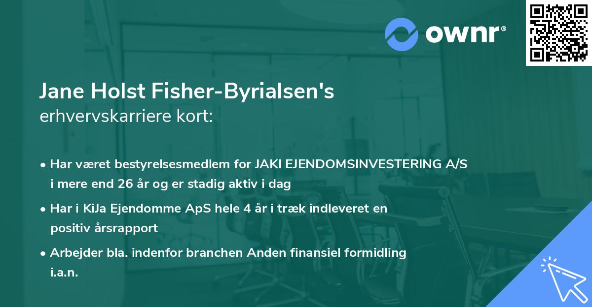 Jane Holst Fisher-Byrialsen's erhvervskarriere kort