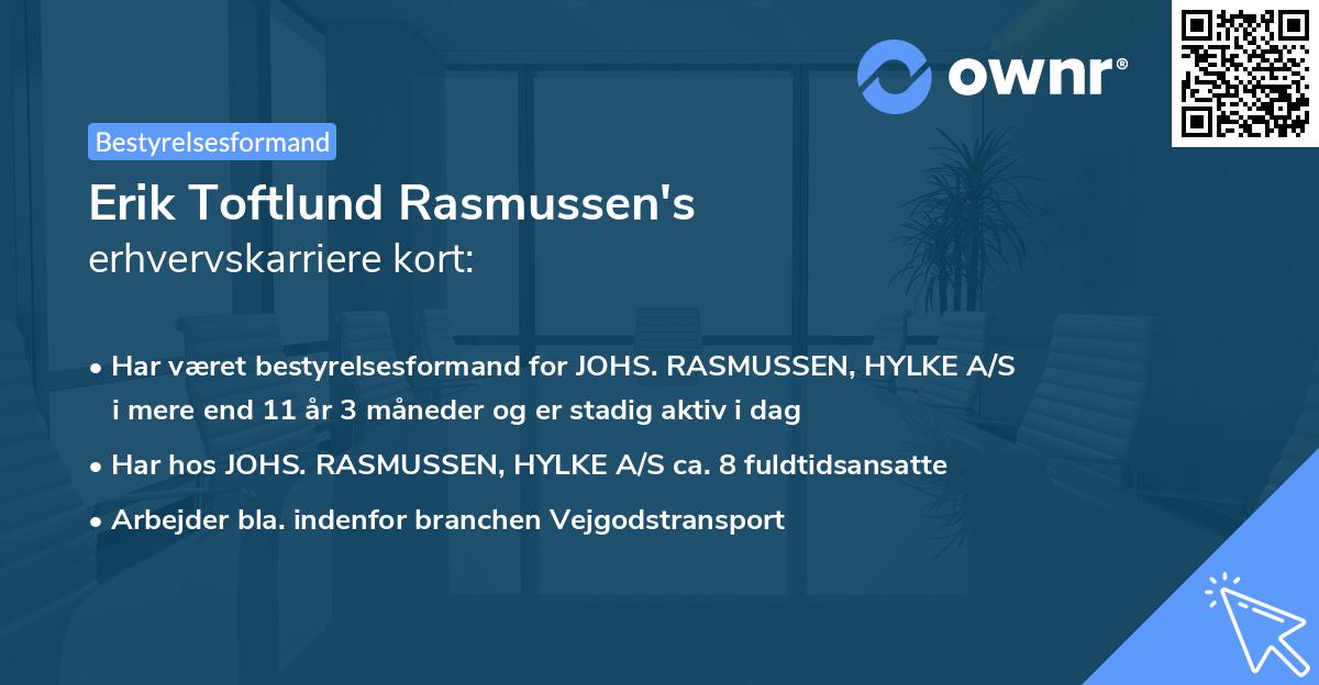 Erik Toftlund Rasmussen's erhvervskarriere kort