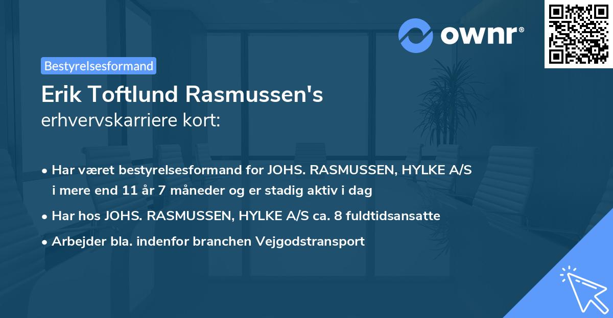 Erik Toftlund Rasmussen's erhvervskarriere kort