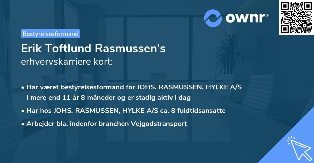 Erik Toftlund Rasmussen's erhvervskarriere kort