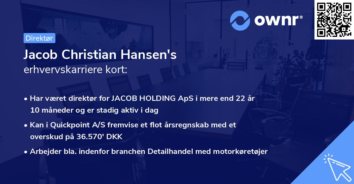 Jacob Christian Hansen's erhvervskarriere kort