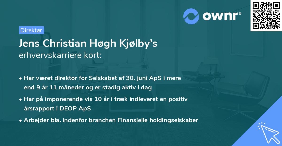 Jens Christian Høgh Kjølby's erhvervskarriere kort