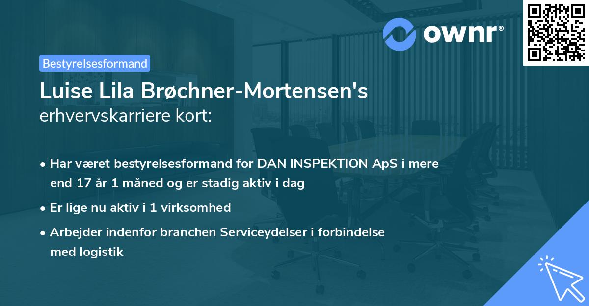 Luise Lila Brøchner-Mortensen's erhvervskarriere kort
