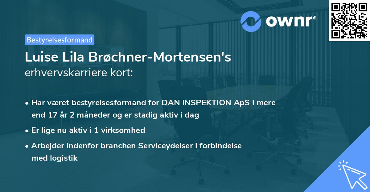 Luise Lila Brøchner-Mortensen's erhvervskarriere kort