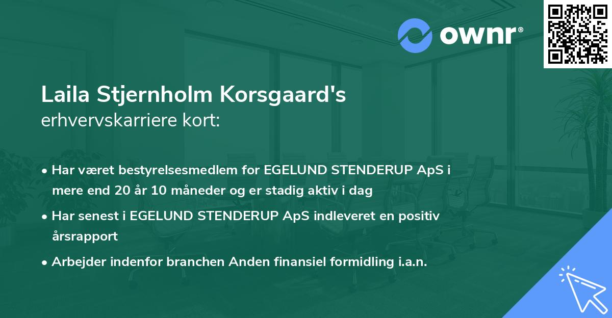 Laila Stjernholm Korsgaard's erhvervskarriere kort