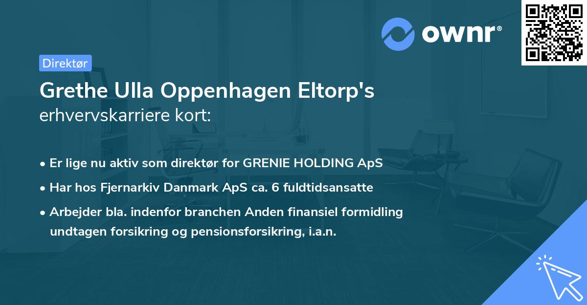 Grethe Ulla Oppenhagen Eltorp's erhvervskarriere kort
