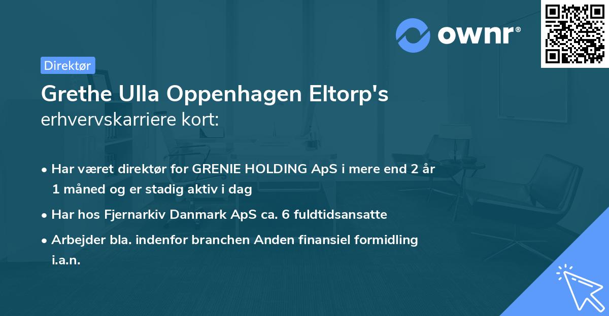 Grethe Ulla Oppenhagen Eltorp's erhvervskarriere kort
