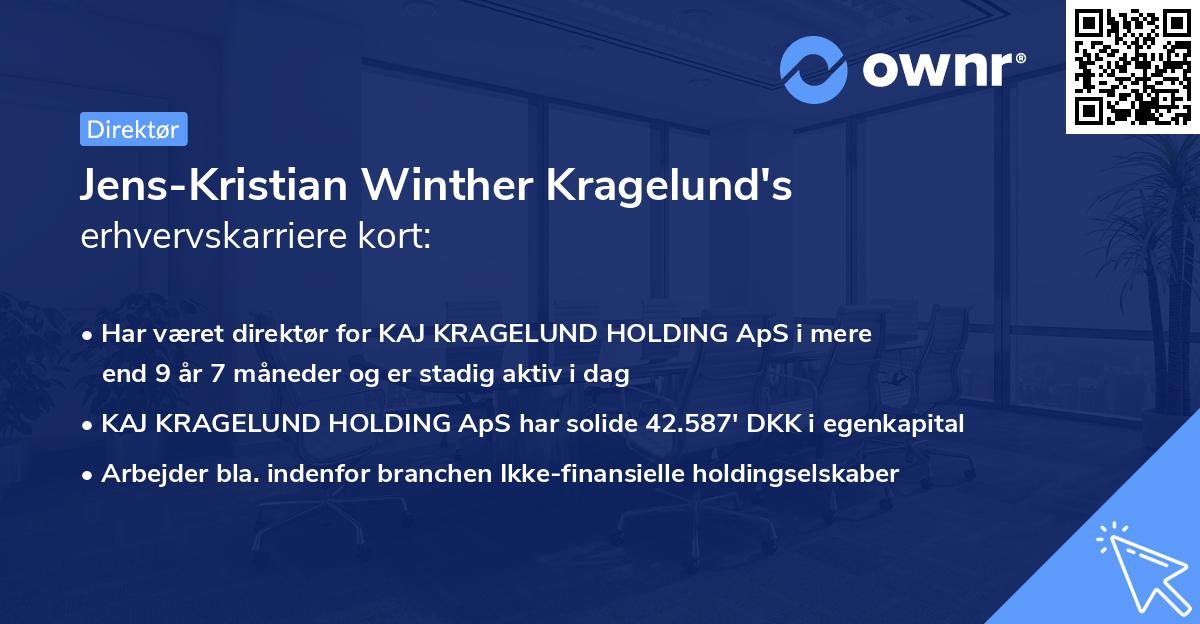 Jens-Kristian Winther Kragelund's erhvervskarriere kort